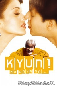 Kyun Ho Gaya Na (2004) Hindi Movie