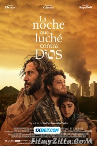 La noche que luche contra Dios (2024) Hindi Dubbed