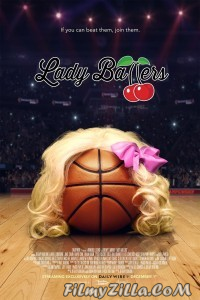 Lady Ballers (2023) English Movie