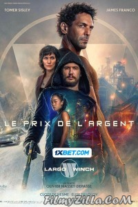 LargoWinch Le prix de largent (2024) Hindi Dubbed