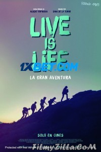 Live Is Life (2021) Hindi Dubbed