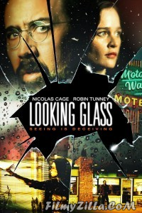 Looking Glass (2018) Hindi Dubbed