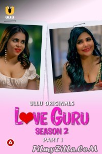 Love Guru (2023) Season 2 Part 1 Ullu Original