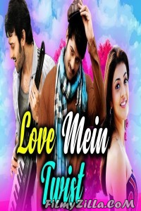 Love Mein Twist (2018) South Indian Hindi Dubbed Movie