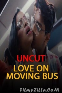 Love on Moving Bus (2021) Nuefliks