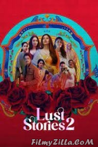 Lust Stories 2 (2023) Hindi Movie