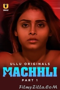 Machhli (2024) Ullu Original Short Film