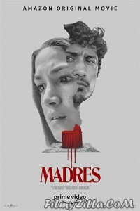 Madres (2021) English Movie