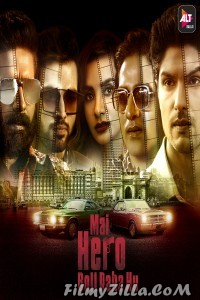 Mai Hero Boll Raha Hu (2021) Web Series