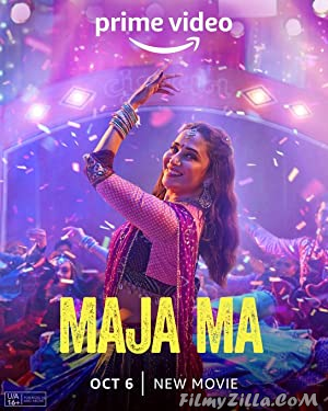 Maja Ma (2022) Hindi Movie