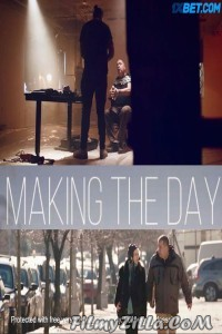 Making the Day (2021) Hindi Dubbed