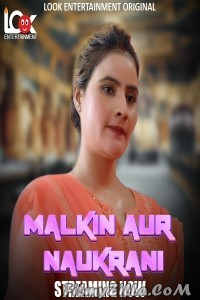 Malkin Aur Naukarani (2024) LookEnt Original