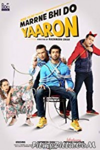 Marne Bhi Do Yaaron (2019) Hindi Movie