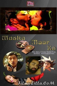 Maska Maar Ke (2019) Fliz Hindi Webseries