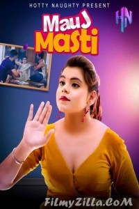 Mauj Masti (2021) HottyNaughty Original