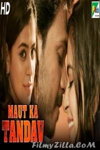 Maut Ka Tandav (2019) South Indian Hindi Dubbed Movie