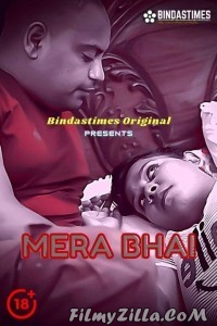 Mera Bhai (2021) BindasTimes Original