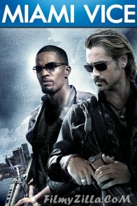 Miami Vice (2006) Hindi Dubbed