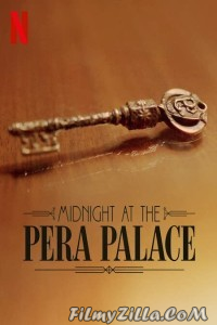 Midnight at the Pera Palace (2022) Web Series