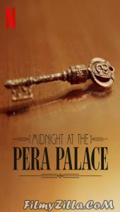 Midnight at the Pera Palace (2024) S02 Hindi Dubbed Series