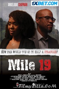 Mile 19 (2022) Hindi Dubbed