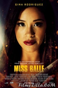 Miss Bala (2019) English Movie