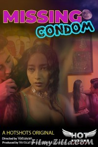 Missing Condom (2020) HotShots Short Film