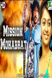 Mission Mohabbat (2020) South Indian Hindi Dubbed Movie