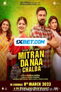 Mitran Da Naa Chalda (2023) Punjabi Movie