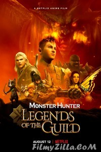 Monster Hunter Legends of the Guild (2021) English Movie