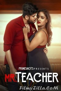 Mr Teacher (2023) PrimeShots Original