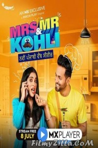 Mrs and Mr Kohli (2020) Web Series