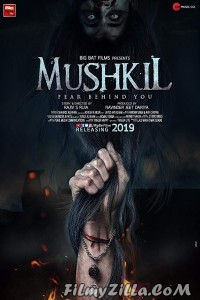 Mushkil (2019) Hindi Movie