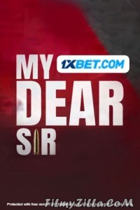 My Dear Sir (2022) Hindi Movie