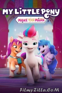 My Little Pony Make Your Mark (2022) Season 2 Web Series