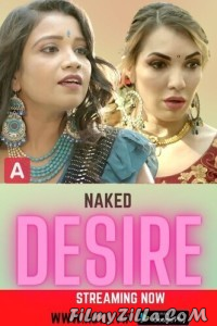 Naked Desire (2022) HotX Original