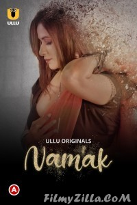 Namak (2023) ULLU Original