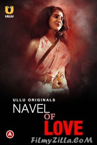 Navel of Love (2022) ULLU Original