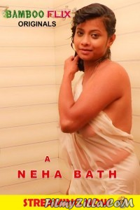 Neha Bath (2020) Bambooflix Original