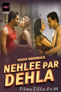 Nehlee Par Dehla (2023) Voovi Original