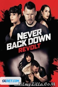 Never Back Down Revolt (2021) Hindi Dubbed