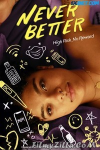 Never Better (2022) Hindi Dubbed