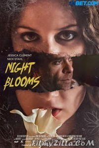 Night Blooms (2021) Hindi Dubbed