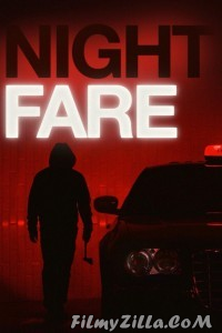 Night Fare (2015) Hindi Dubbed