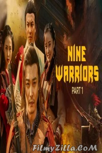 Nine Warriors 1 (2017) Hindi Dubbed