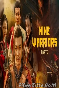 Nine Warriors 2 (2018) Hindi Dubbed