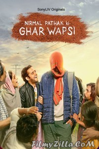 Nirmal Pathak Ki Ghar Wapsi (2022) Web Series