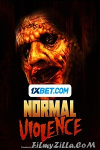 Normal Violence (2024) Hindi Dubbed