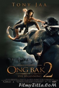 Ong Bak 2 The Beginning (2008) Hindi Dubbed