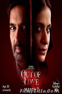 Out of Love (2021) Season 2 Web Series